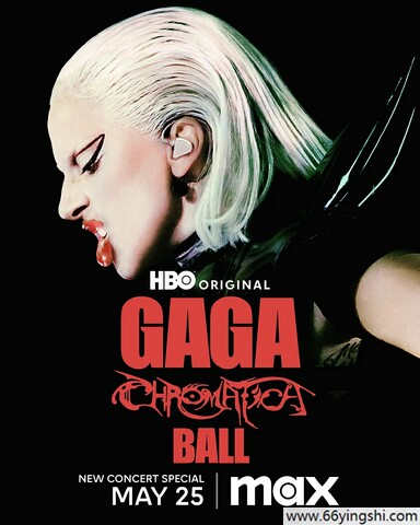 Lady Gaga:神彩巡回演唱会 poster