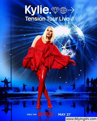 凯莉·米洛:Tension巡回演唱会 poster