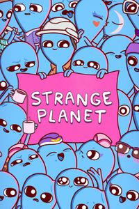 Strange Planet - Season 1 poster