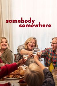 Somebody Somewhere - Season 3 poster