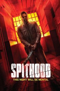 Spithood poster