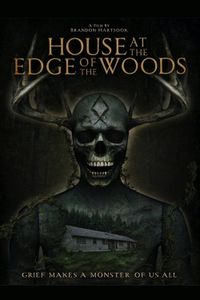 House at the Edge of the Woods poster