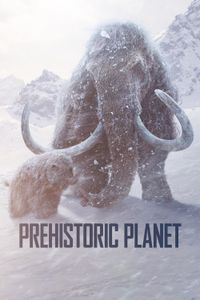 Prehistoric Planet - Season 3 poster