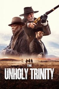 The Unholy Trinity poster