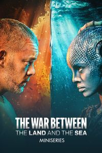 The War Between the Land and the Sea - Season 1 poster