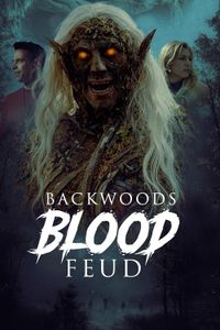 Backwoods Blood Feud poster