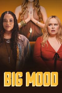 Big Mood - Season 2 poster