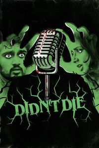 Didn't Die poster