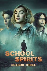 School Spirits - Season 3 poster