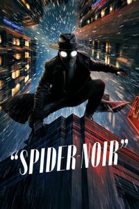 Spider-Noir - Season 1 poster